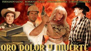 ORO DOLOR Y MUERTE  Pelicula completa  ©Copyright Ramon Barba Loza