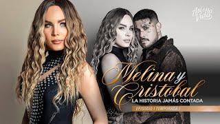 La historia jamás contada de Melina y Cristobal  Ep 171