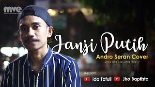 Janji Putih - Andro Seran Cover