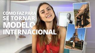 Como funciona a carreira de modelo internacional?