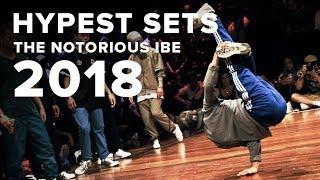 HYPEST SETS OF THE NOTORIOUS IBE 2018