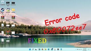 How to fix windows 11 update error code 0x80072ee7  Fix microsoft error code 0x80072ee7 fix