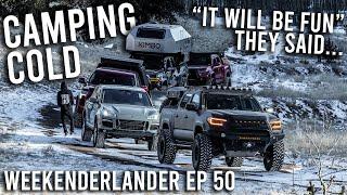 Camping In The Cold With Friends - WEEKENDERLAND EP 50