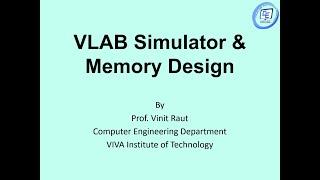 Virtual Lab Simulator & Memory Design