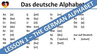 The German Alphabet - Learn German Lesson 1 -  Complete A1-B1 Course - deutsches Alphabet