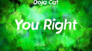 Doja Cat - You Right Lyrics