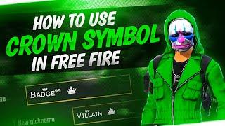 How To Use Crown Symbol In Free Fire Name  Free Fire Best Unique Symbol For Name