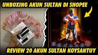 UNBOXING PAKET AKUN FREE FIRE PALING SULTAN  REVIEW 20 AKUN SULTAN - GARENA FREE FIRE