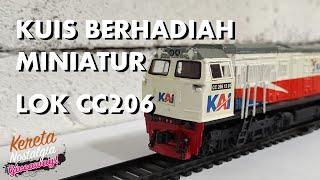 Kuis Berhadiah Miniatur Lok CC206  Gratisan  Kereta Nostalgia