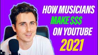 How Musicians Make Money On Youtube in 2021