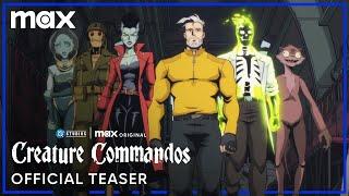 Creature Commandos  Official Teaser  Max