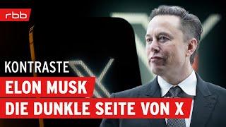 X-Chef Elon Musk Wie er den politischen Diskurs vergiftet  Reportage  Politikmagazin  Kontraste