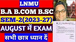 Lnmu UG Semester 2 Exam Date 2023-27