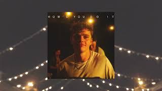 Howd You Do It Official Audio - Will Cullen