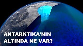 Antarktika Buzlarının Altında Ne Var?