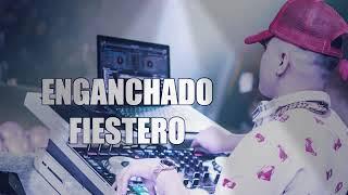 ENGANCHADO FIESTERO PREVIA MIX DJ ALEX 2019