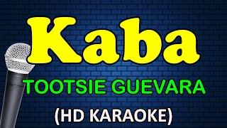 KABA - Tootsie Guevara HD Karaoke