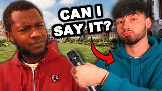 Asking Black People who can say the N-Word?