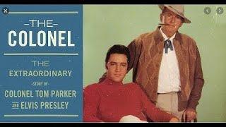 The Colonel - The Extraordinary story of Colonel Tom Parker & Elvis Presley Full Documentary