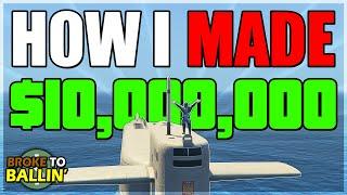 MAKING $10000000 IS EASY   BROKE TO BALLIN #8 - GTA Online E&E