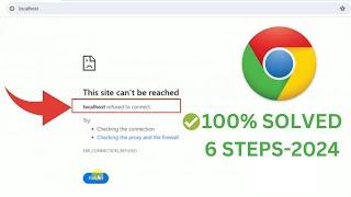 62024 FIX - Localhost Refused To Connect in Google Chrome Windows 101187