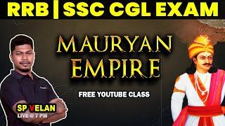 Mauryan Empire - Indian History by SP Velan  RRB ALP & SSC CGL  7305092269  Veranda Race