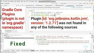 Gradle Core Plugins plugin is not in org.gradle namespace  Gradle Core Plugin error kotlin