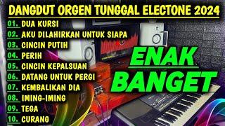 DANGDUT ORGEN TUNGGAL 2024 ENAK BANGET DELISA ELECTONE