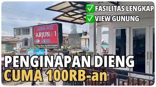 PENGINAPAN MURAH DI DIENG  HOMESTAY ARJUNA 1 DAN 2