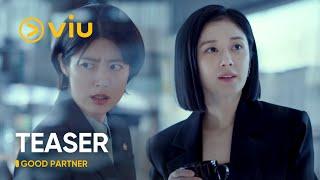 TEASER Good Partner  Jang Na Ra Nam Ji Hyun  Viu Original