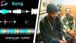 Sample Breakdown Slum Village - Players Prod. By J Dilla