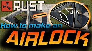 How to make an AIRLOCK in RUST Easy Tutorial