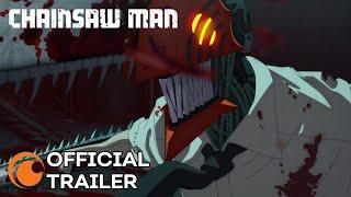 Chainsaw Man  OFFICIAL TRAILER