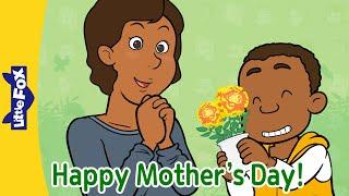 Happy Mothers Day Songs and Stories  How did Mothers Day begin? Fun Stories for Kids Little Fox