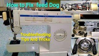 How to Fix Sewing Machine Feed Dog Problems & Solutions - Sewing Machines Troubleshooting