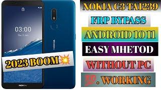 Nokia C3 FRP BYPASS Android 10  Without PC  TA-1239 Google Lock 2023