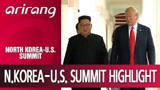 N.KOREA-U.S. SUMMIT HIGHLIGHT