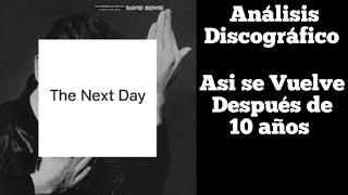 David Bowie - The Next Day 2013 Análisis en Español. Opinión. Discografia David Bowie