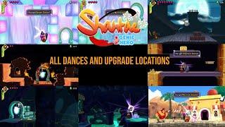 Shantae Half Genie Hero All Dances and Upgrade Item Locations Guide