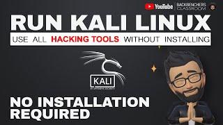 How to Run Kali Linux and All Hacking Tools Without Installing  Run kali on Virtualbox Vmware