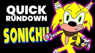 Sonichu  A Quick Rundown