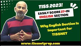 How To Score 27+ in TISSNET English Section Strategy to cover TISSNET English Proficiency Section