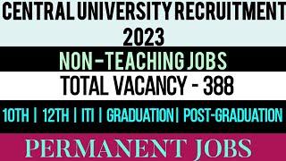 JNU Non Teaching Jobs 2023Central University Recruitment 2023Non Teaching JobsJNU Vacancy 2023