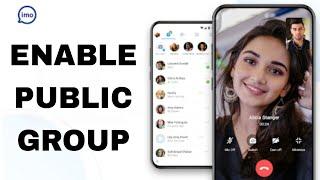 How To Enable Public Group On Imo App