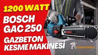 Bosch GAC 250 Gazbeton Ytong Kesme Makinesi