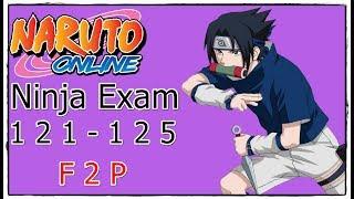 Naruto Online 4.0 Ninja Exam 121 - 125  Lightning Main F2P No Cash