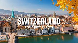 Top 5 Switzerland  Best Cities  4K