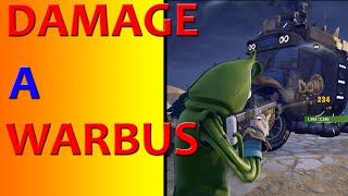 Deal damage to or take damage from a Warbus in Fortnite EASY and FAST