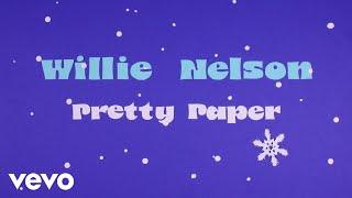 Willie Nelson - Pretty Paper Official Animated Music Video