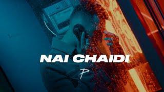 The PropheC - Nai Chaidi  Official Video  Latest Punjabi Songs